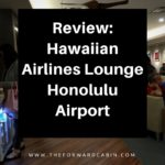 Review: Hawaiian Airlines Lounge, Honolulu Airport