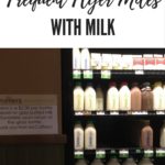 Earn Lots of Free Miles and Points with Milk