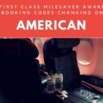 First Class Milesaver Booking Code Changing on American Airlines