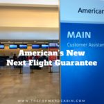 American Introducing New Next Flight Guarantee Benefit