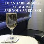 I’m an AARP Member at Age 24 and You Can Be Too!