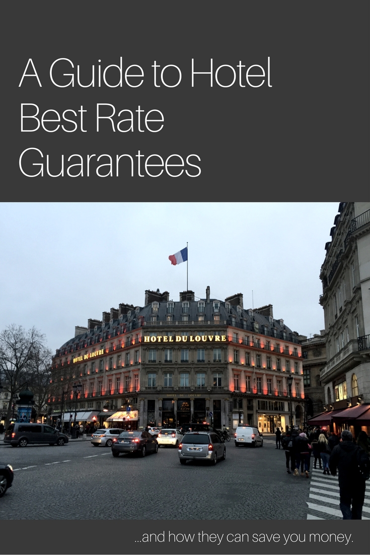 A Guide To Hotel Best Rate Guarantees And How They Can Save You Money ...