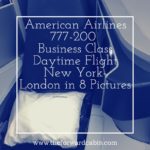 8 Pictures of American Airlines 777-200 Business Class Daytime Flight New York to London